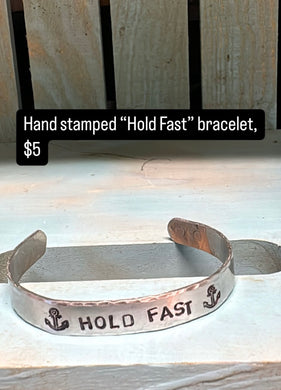 “Story Sale”: Hold Fast handstamped bracelet